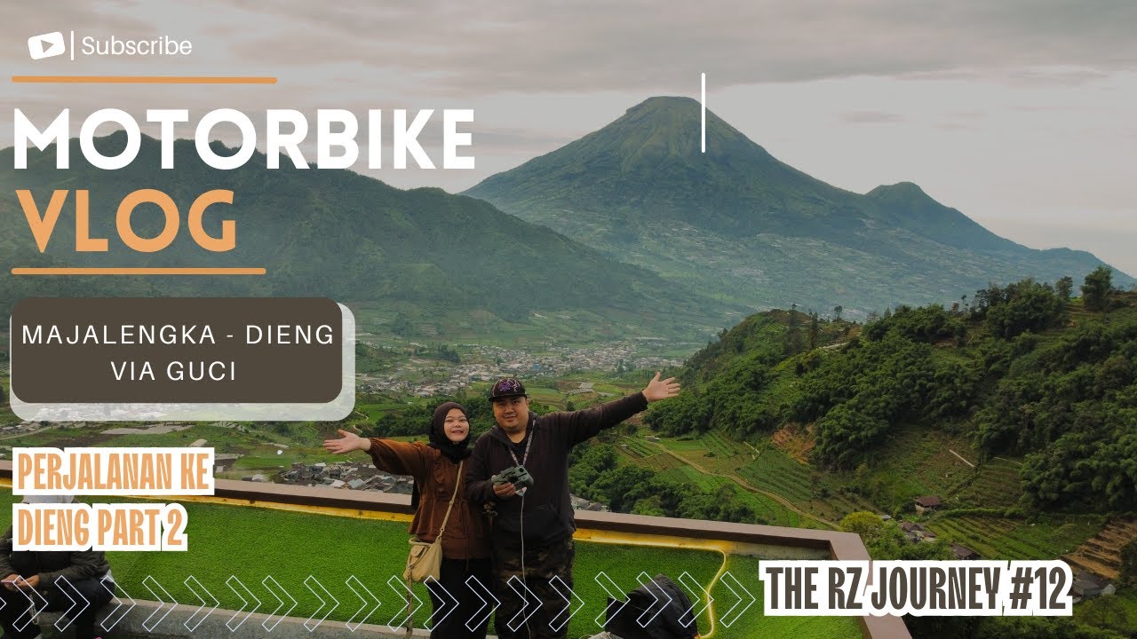 DIENG PART 2 | MAJALENGKA - DIENG VIA GUCI (CUCI MATA SEPANJANG JALAN) | THE RZ JOURNEY #12