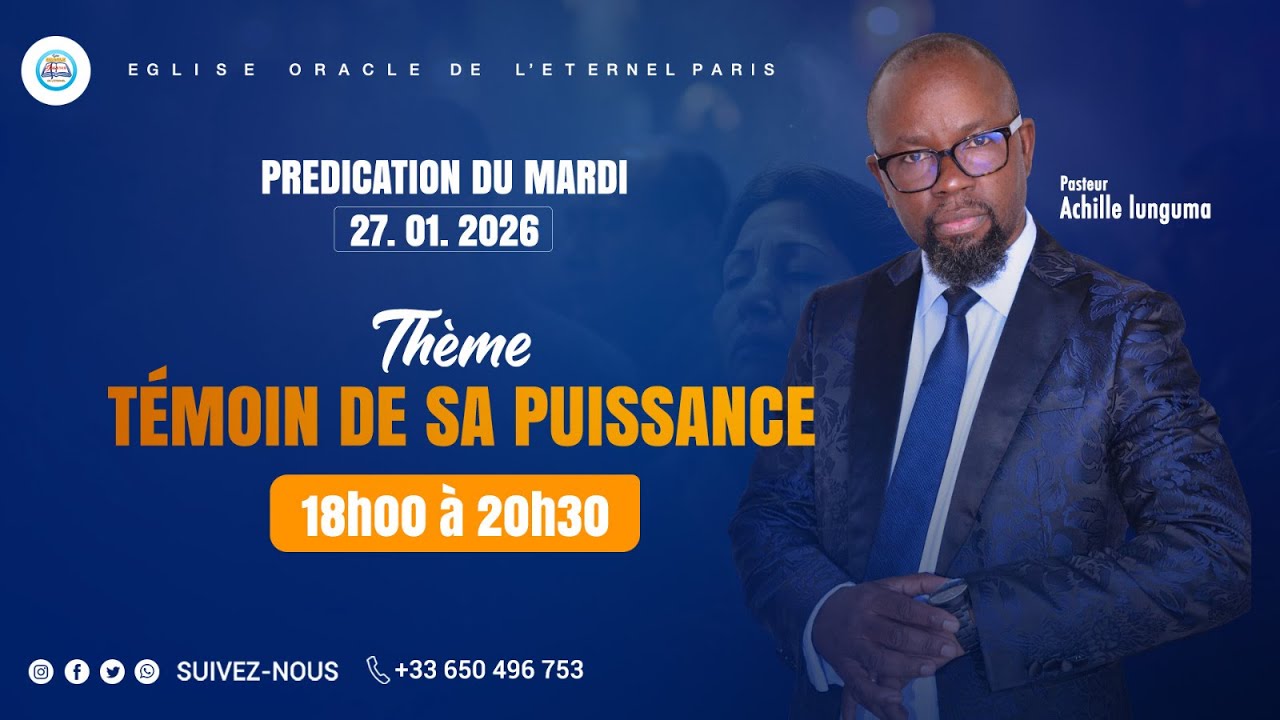 Mardi 27/01/2026 Culte de délivrance T hème : Témoin de sa Puissance