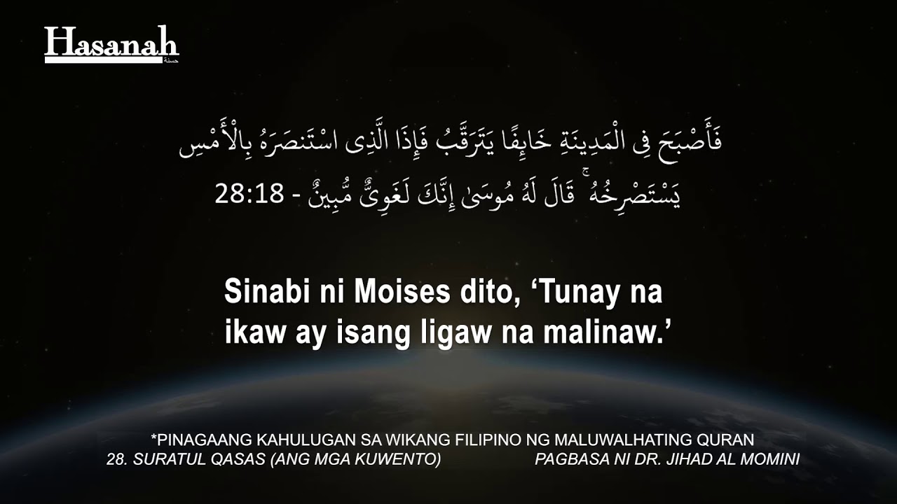 Suratul Qasas: Ang mga Kuwento (Quran Tagalog Translation)