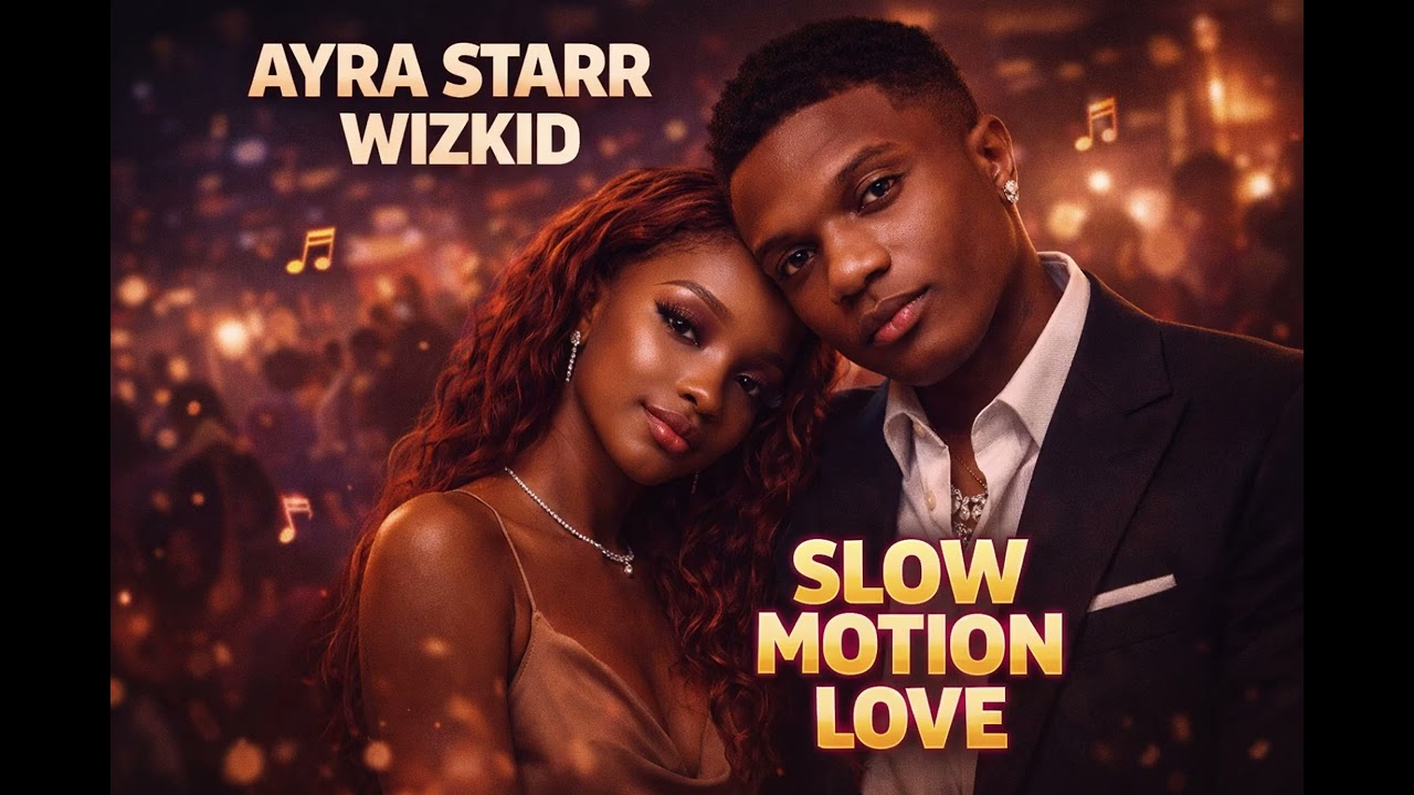 Wizkid x Ayra Starr – Slow Motion Love | Official Audio