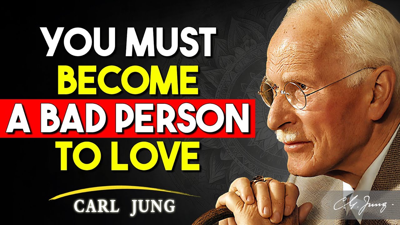 Why You Must Become a Bad Person to Find True Love | Carl Jung