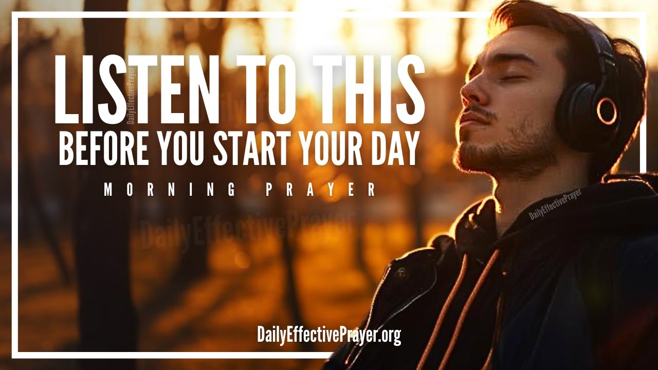Make It a HABIT To Pray and Talk To GOD FIRST | Blessed Morning Prayer To Begin Your Day With God