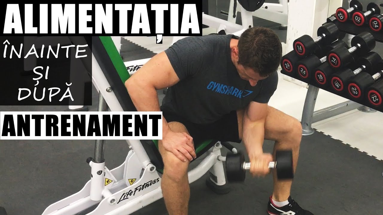 Ce să Mănânci Înainte și După Antrenament - exemple