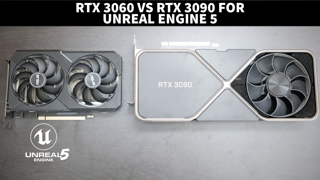 Unreal Engine 5 RTX 3090 против RTX 3060