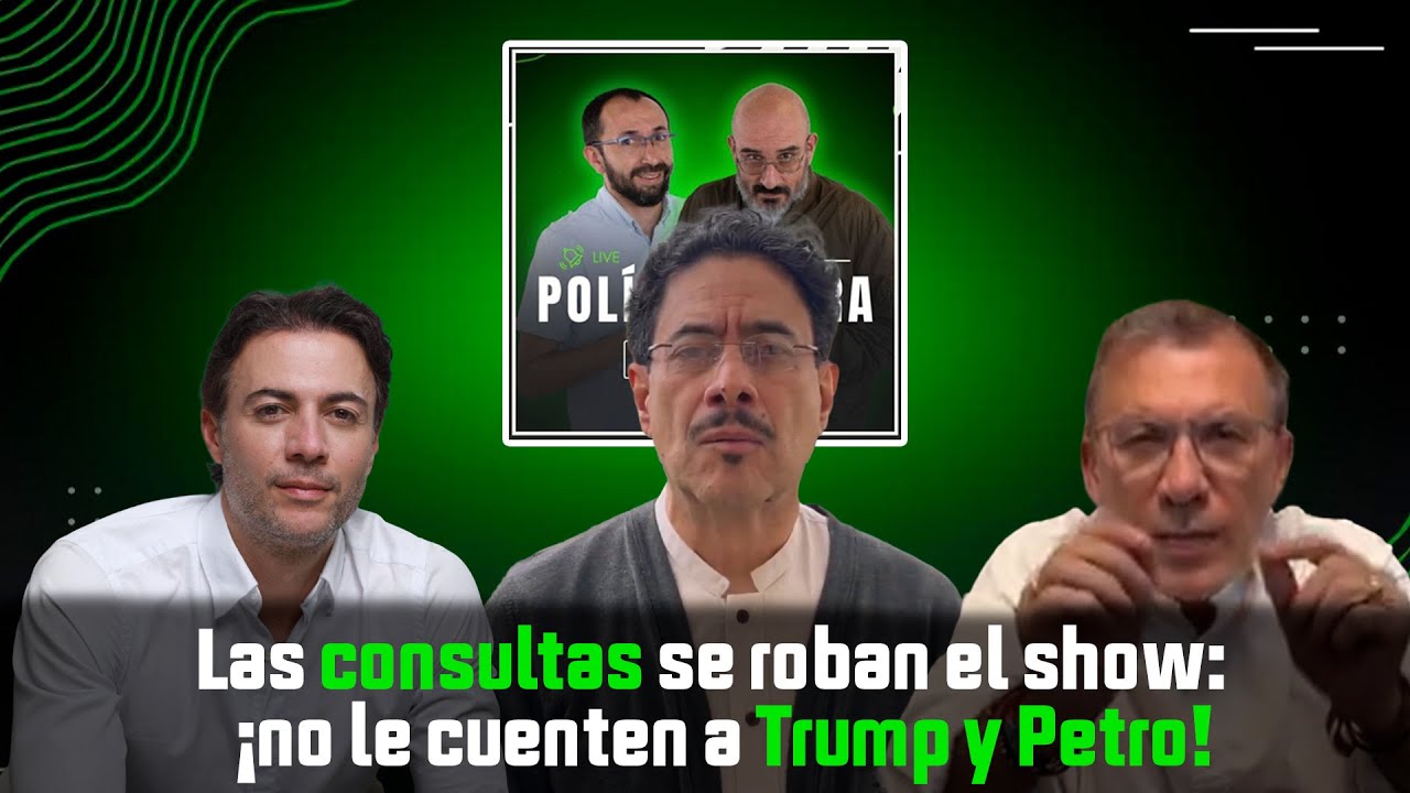 Las consultas se roban el show: ¡no le cuenten a Trump y Petro!