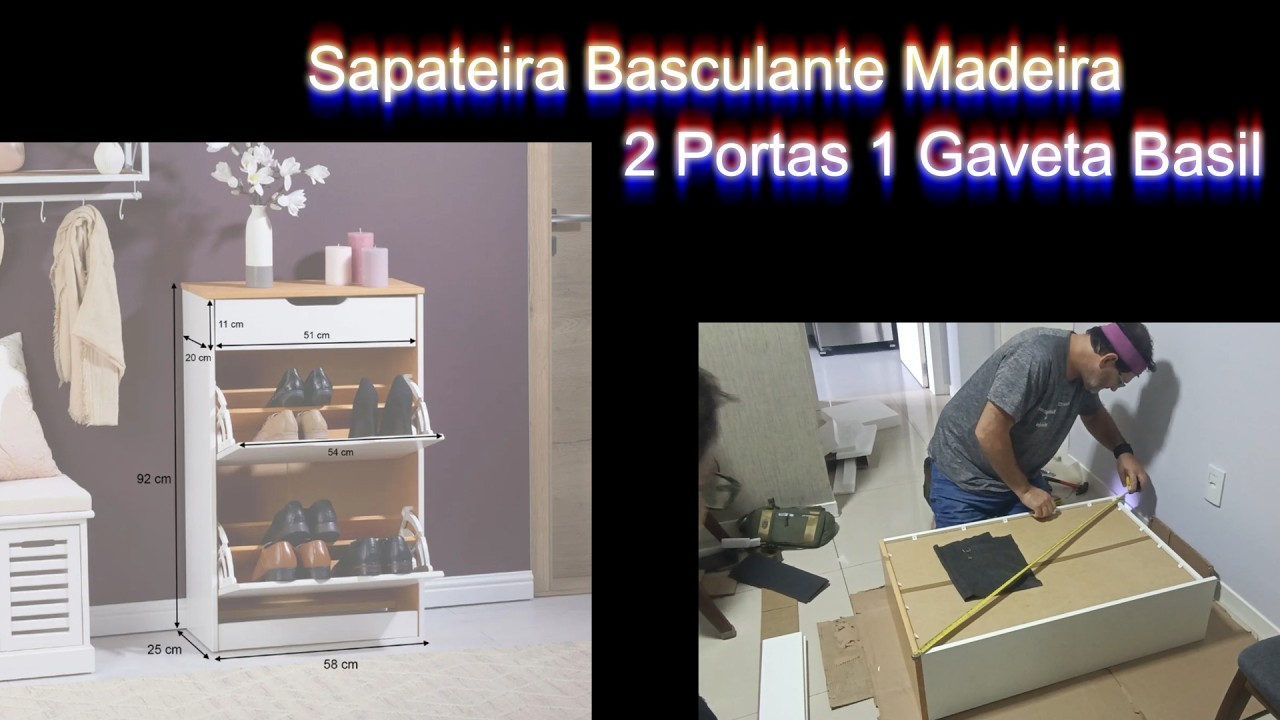 Sapateira Basculante Madeira 2 Portas 1 Gaveta Basil #diy #montagem #sapateira #riograndedosul