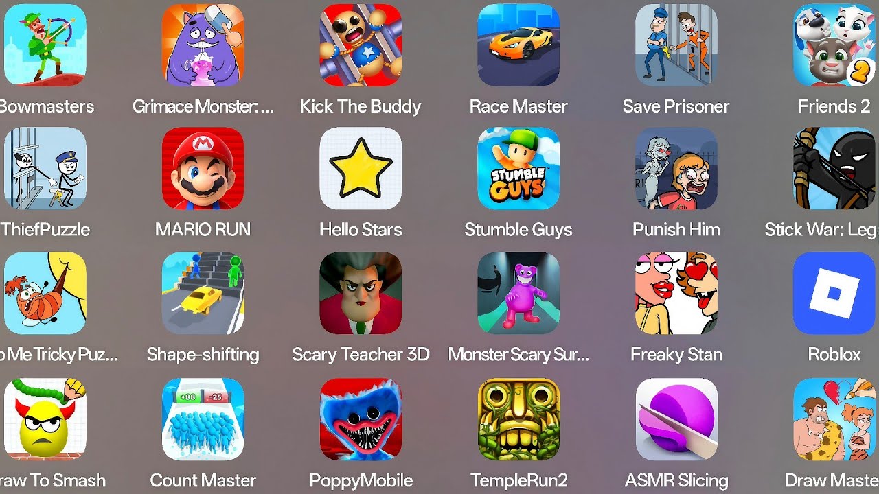 Roblox,Draw To Smash,ASMR Slicing,Freaky Stan,Thief Puzzle,Grimace Monster DOP,Save Prisoner