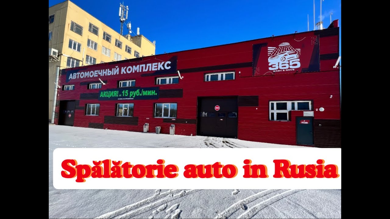 Spălătoria auto a unui român în Rusia. @Un român in Rusia