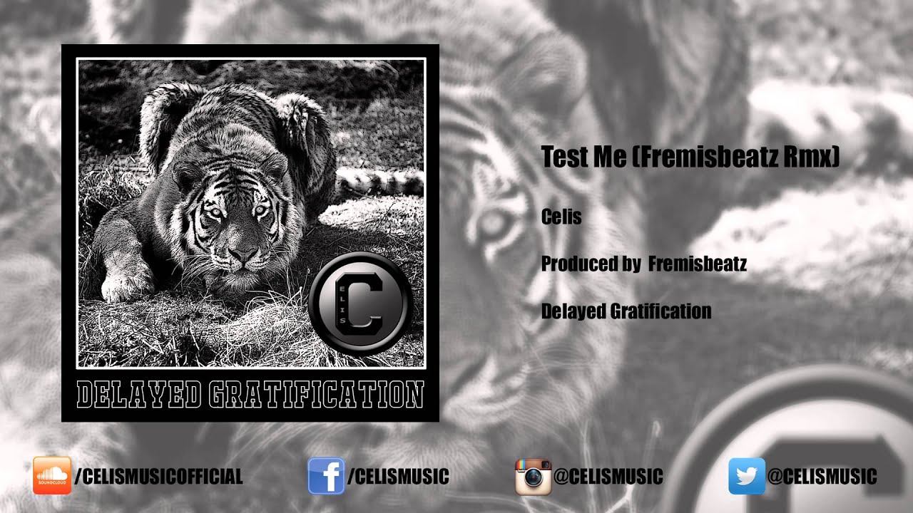 Celis - Test Me (Rmx) [Bonus]