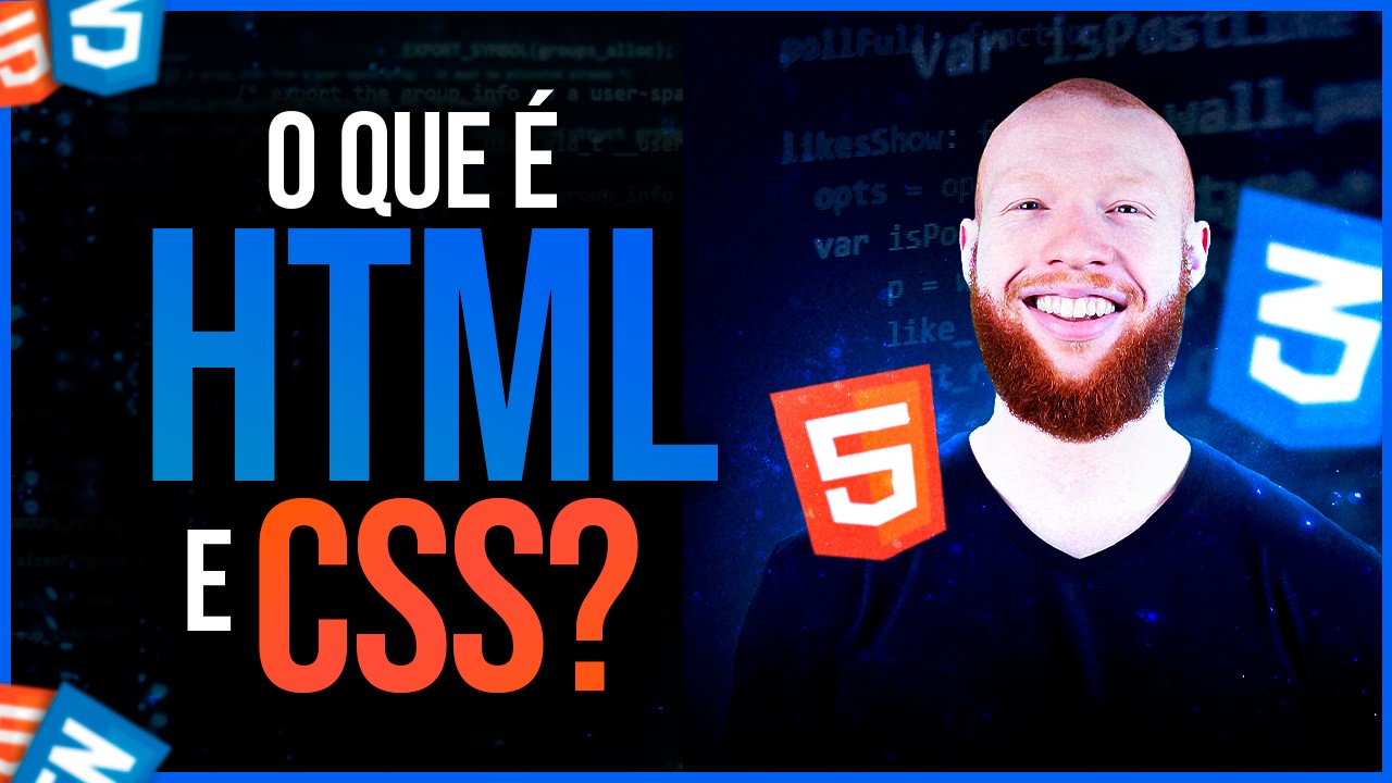 O que é HTML e CSS?