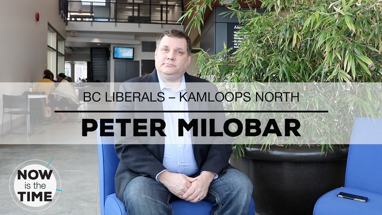 Peter Milobar - BC Liberal Party Kamloops North Thompson