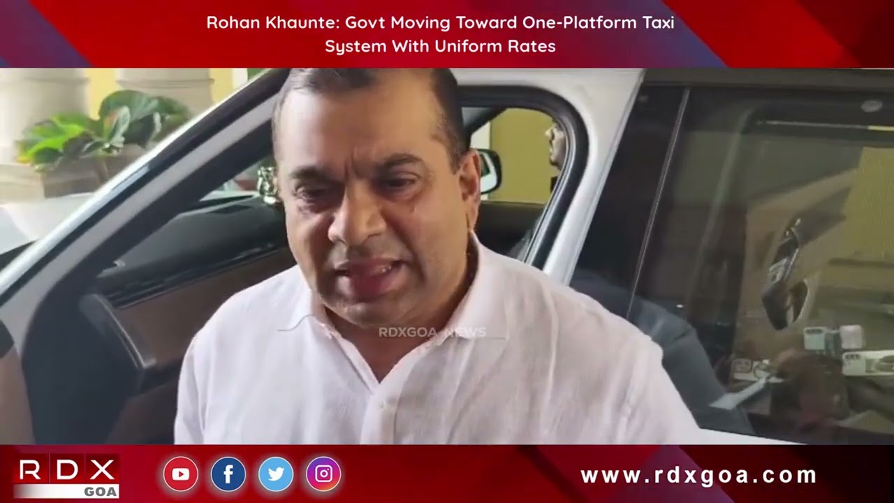 Rohan Khaunte: Govt Moving Toward One-Platform Taxi System With Uniform Rates