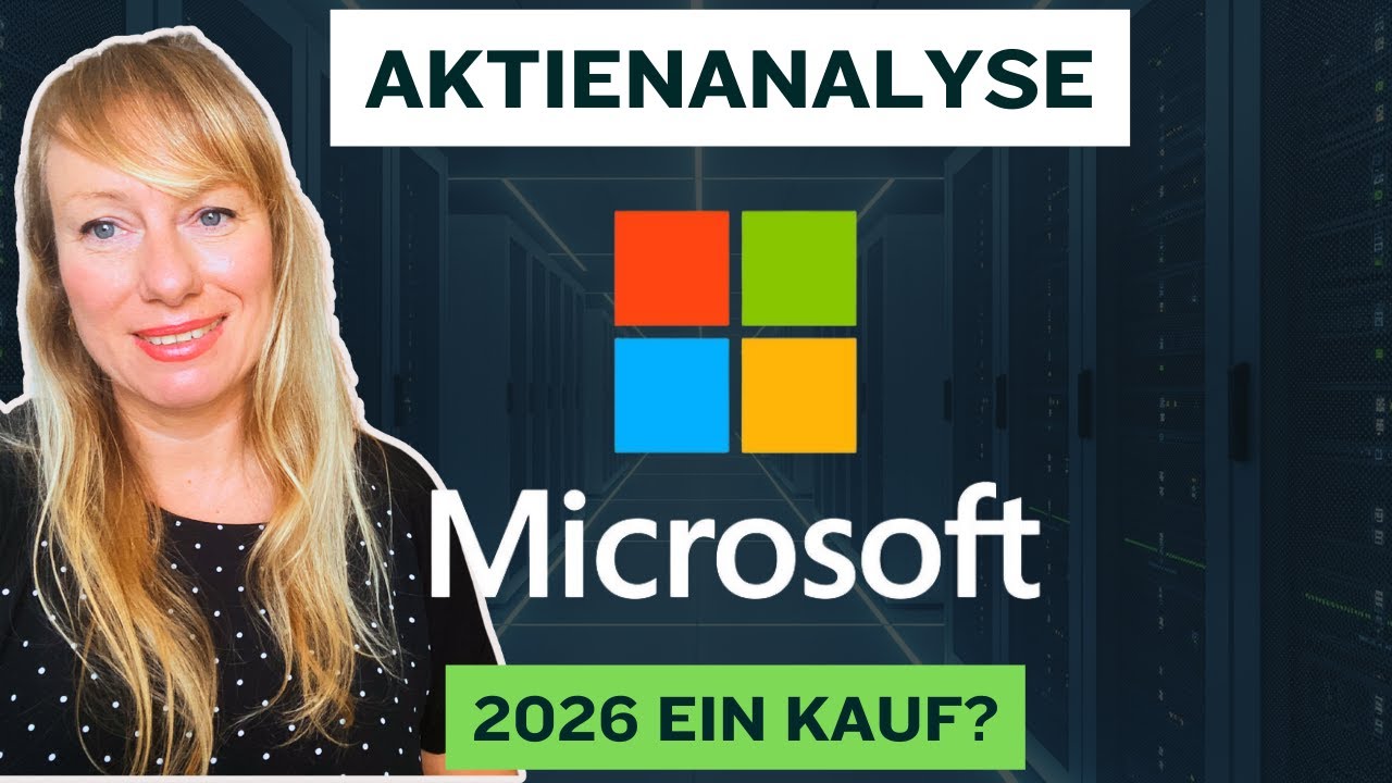 MICROSOFT Aktie 2026: Ist jetzt der richtige Einstiegszeitpunkt? Zahlen, Konkurrenzvergleich