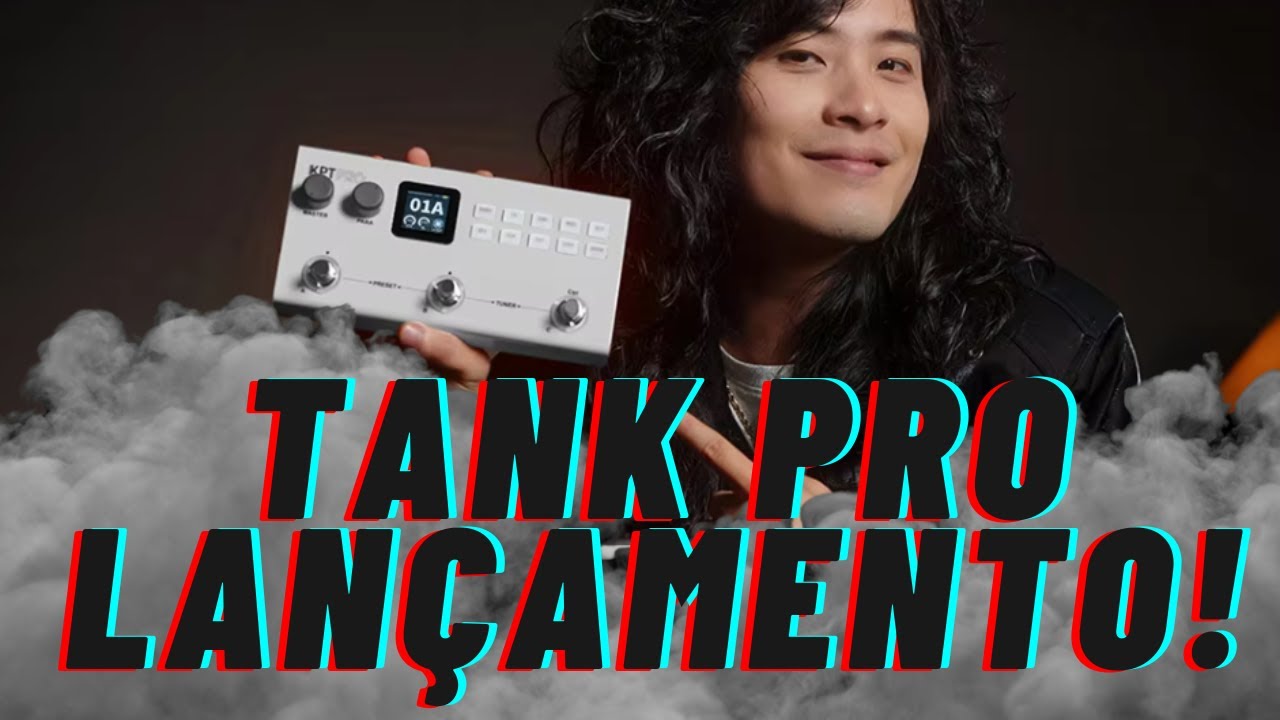 Lançou a TANK PRO (KPT PRO) Nova Pedaleira de 2025