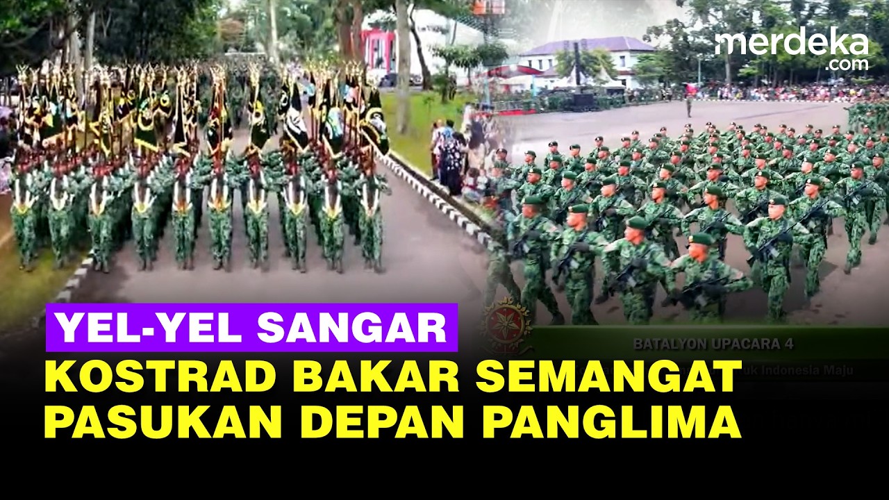 Yel-Yel dan Defile Kostrad, Menyala Bakar Semangat Pasukan Depan Panglima TNI