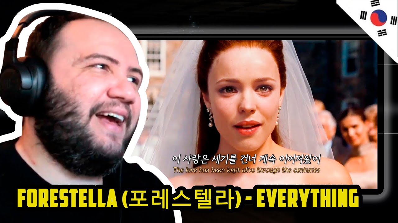 🇰🇷 Forestella Reaction 👰🏻‍♀️ 변하지 않는 사랑, (포레스텔라) - Everything [가사해석번역] TEACHER PAUL REACTS