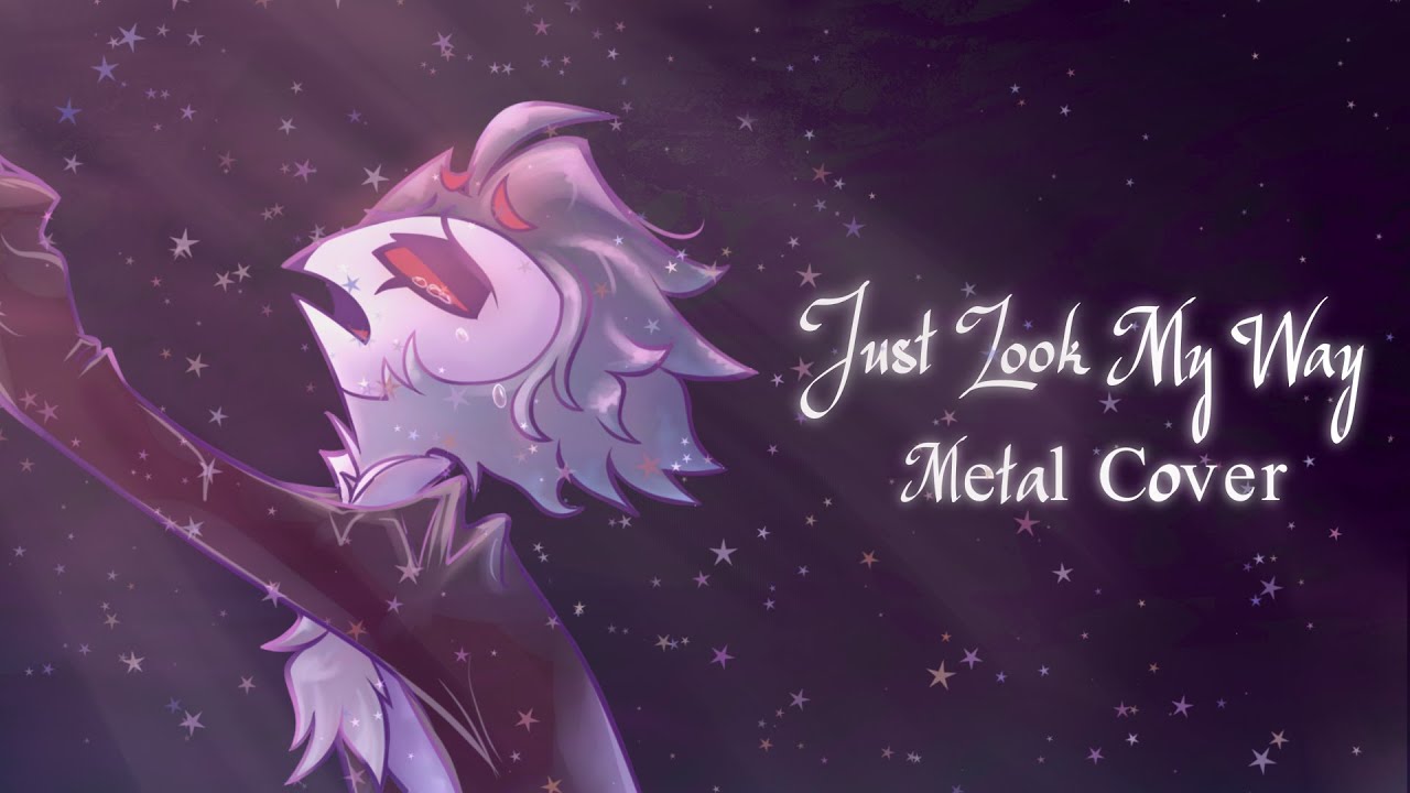 Helluva Boss - Just Look My Way (Metal Cover | by RevyMusic Ft.@StellarTemptation)