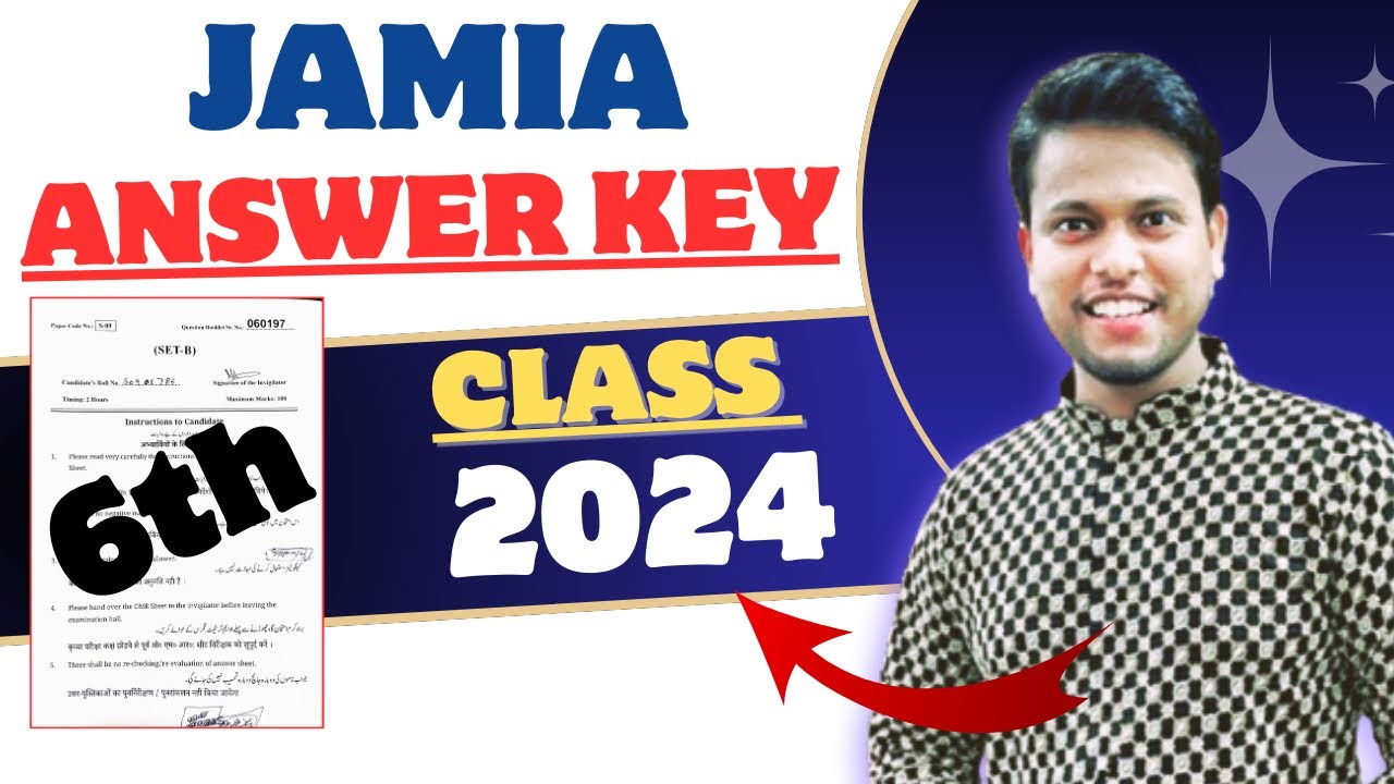 Jamia Class 6th Answer Key 2024 || Jmi Class 6th Entrance Answer Key 2024 || Answer key jmi