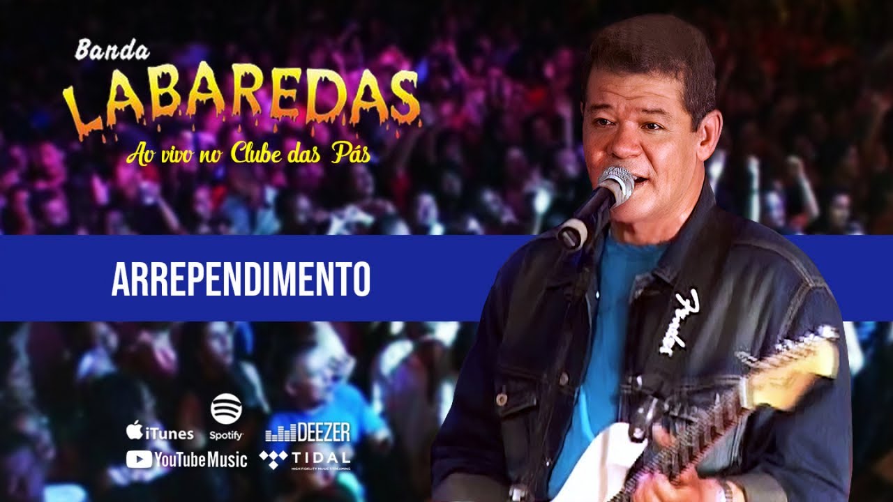 Banda Labaredas - Arrependimento