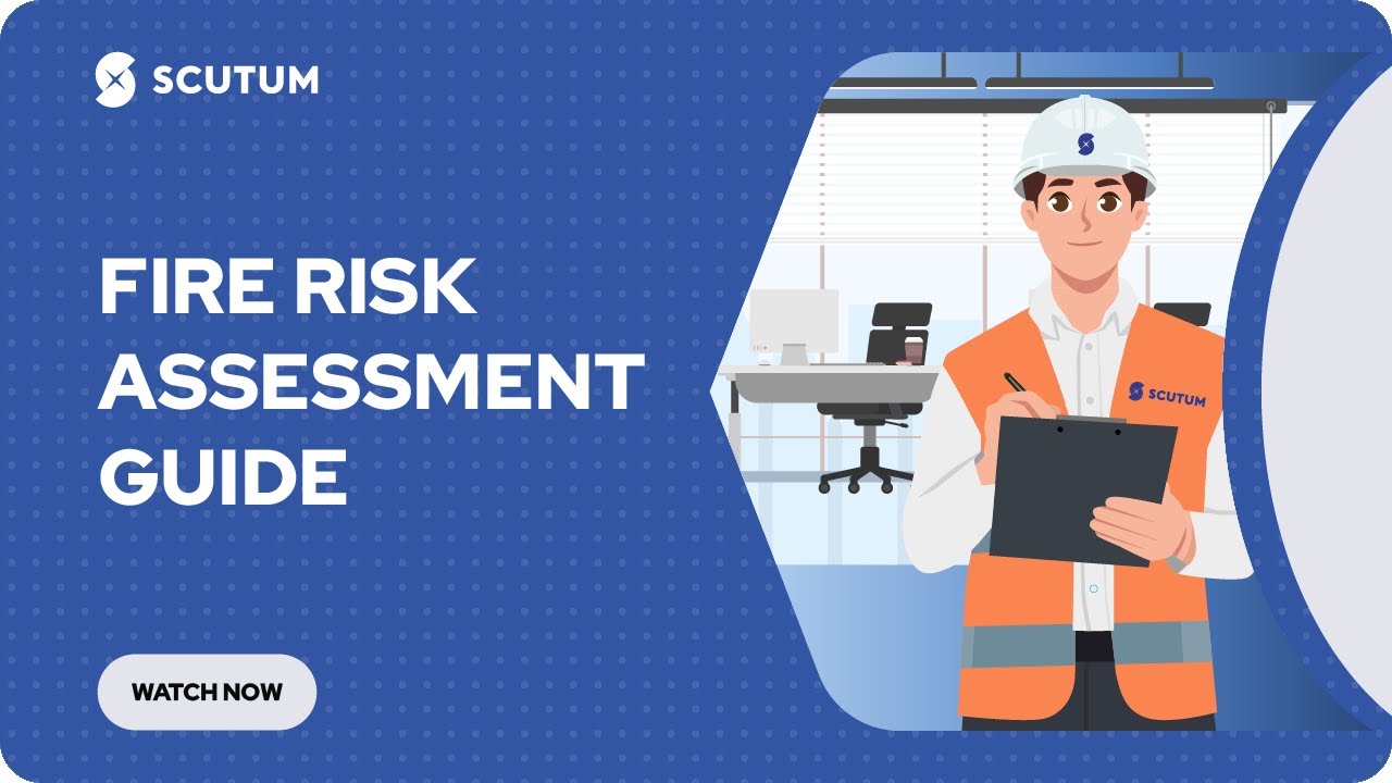 Fire Risk Assessment Guide - Scutum South East