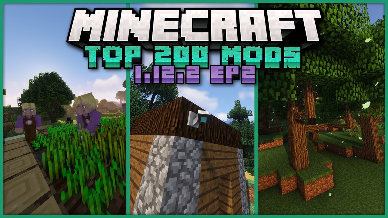 200 лучших модов для Minecraft 1.12.2 [ЭПИЗОД 2][Деревья, пещеры и мобы]