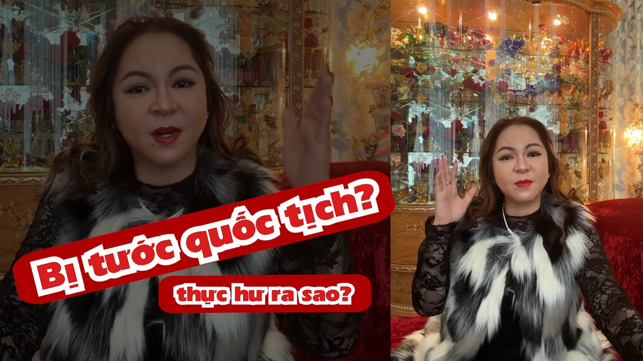 Quốc Tịch Bị Tước – Tin Đồn Hay Sự Thật?
