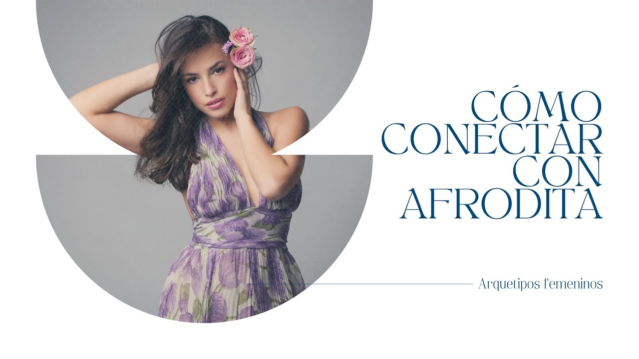 Cómo conectar con Afrodita
