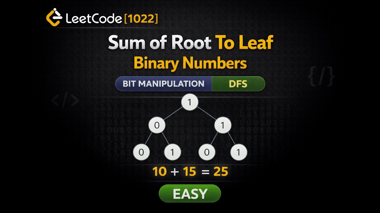LeetCode 1022 | Sum of Root To Leaf Binary Numbers