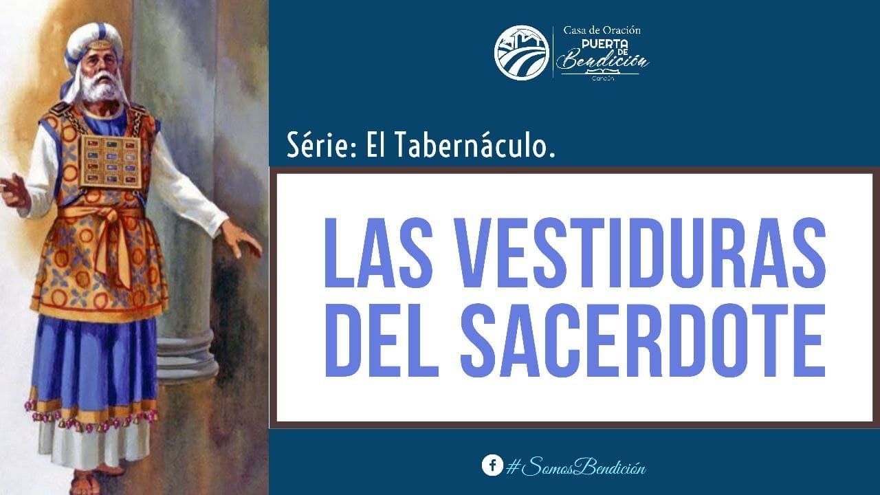 Las Vestiduras Sacerdotales | Su Significado e Implicaciones PARTE 1