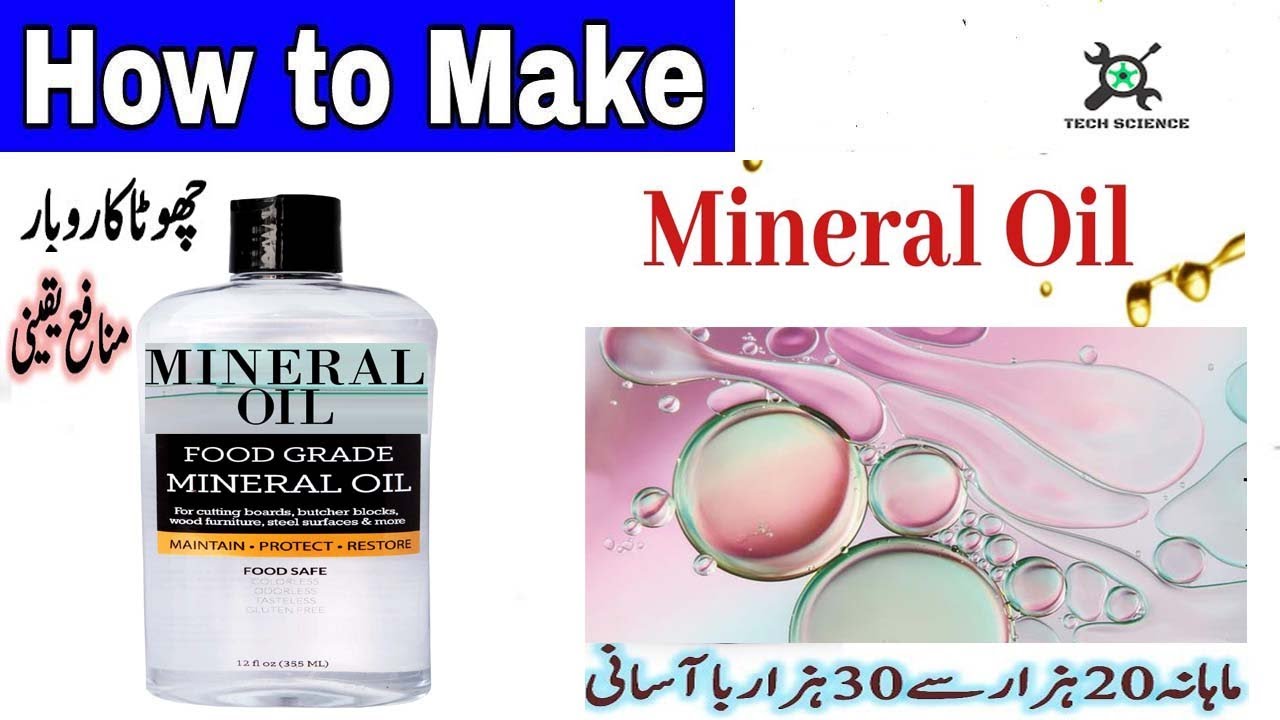 How to make Paraffin/Mineral Oil?