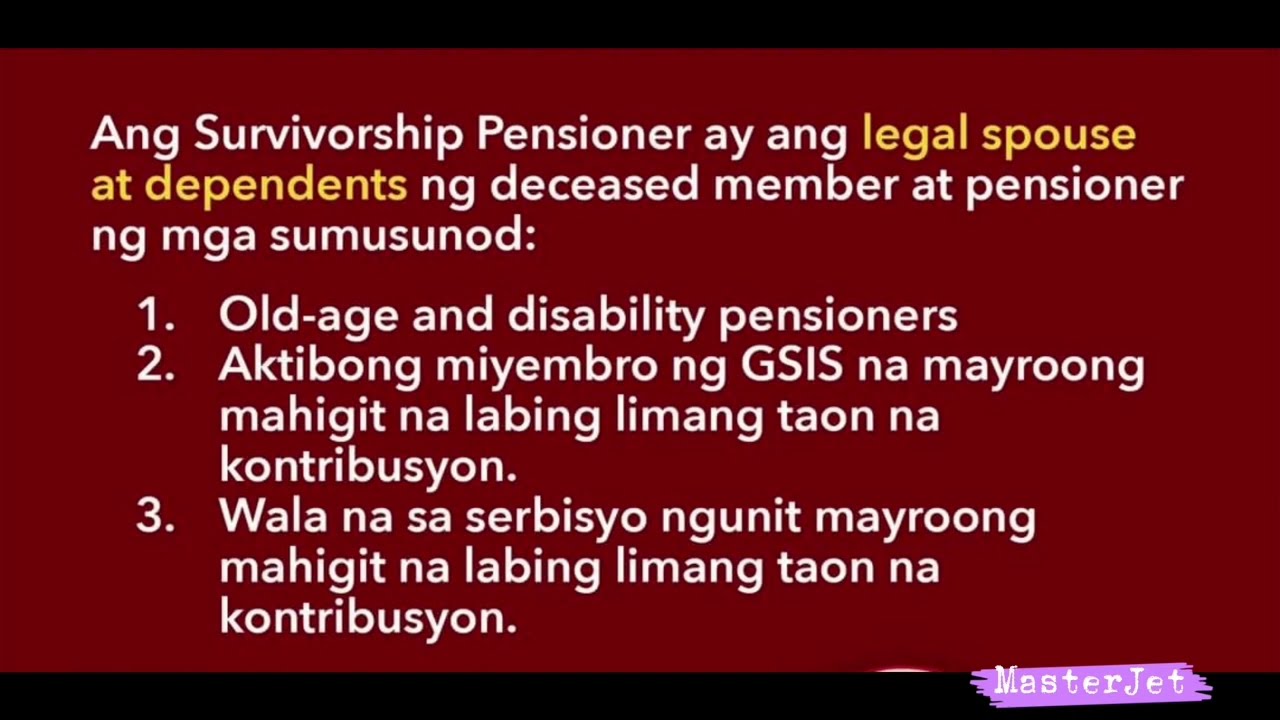 BENEPISYO NG MGA GSIS SURVIVORSHIP PENSIONERS