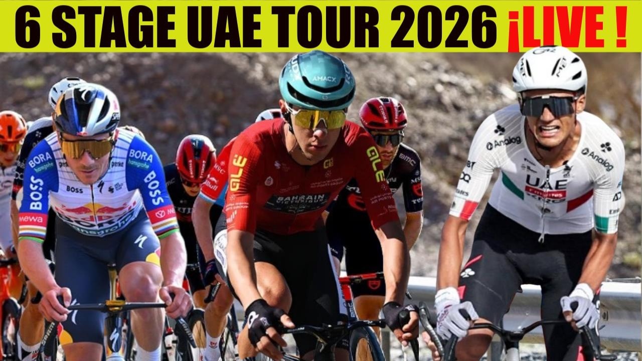 6 STAGE UAE TOUR 2026 🔴 LIVE EN VIVO ISAAC DEL TORO NAIRO Quintana REMCO Evenepoel