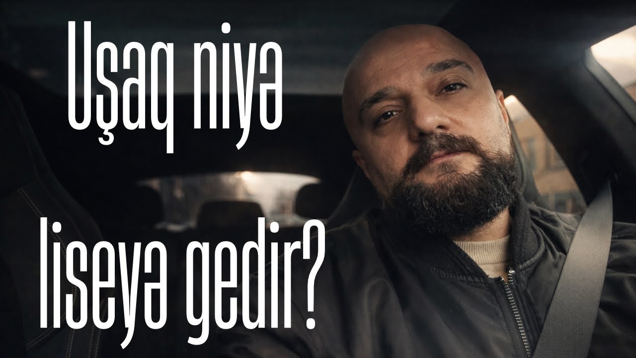 Uşağım niyə litseyə gedir? | Dövlət təhsili və özəl təhsil | Yoldan fikirlər #4