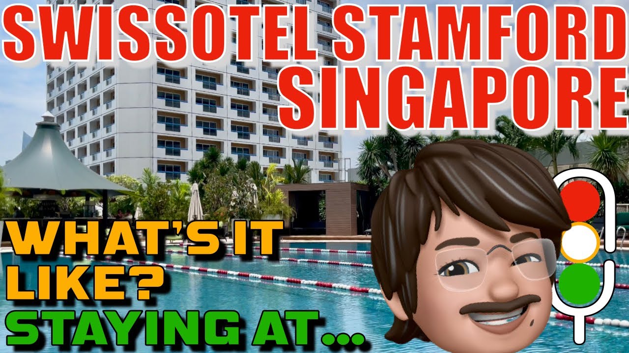 What's It Like Staying At the Swissotel Stamford Singapore