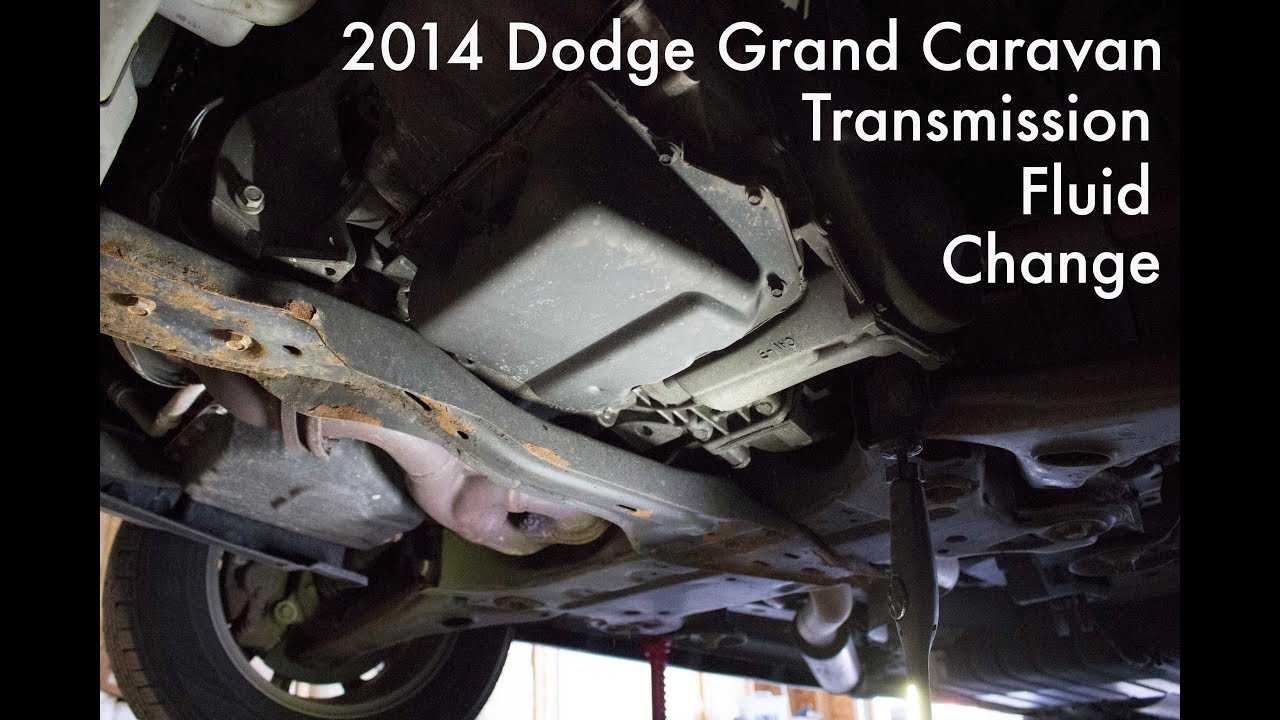 2014 Dodge Grand Caravan Transmission Fluid Change