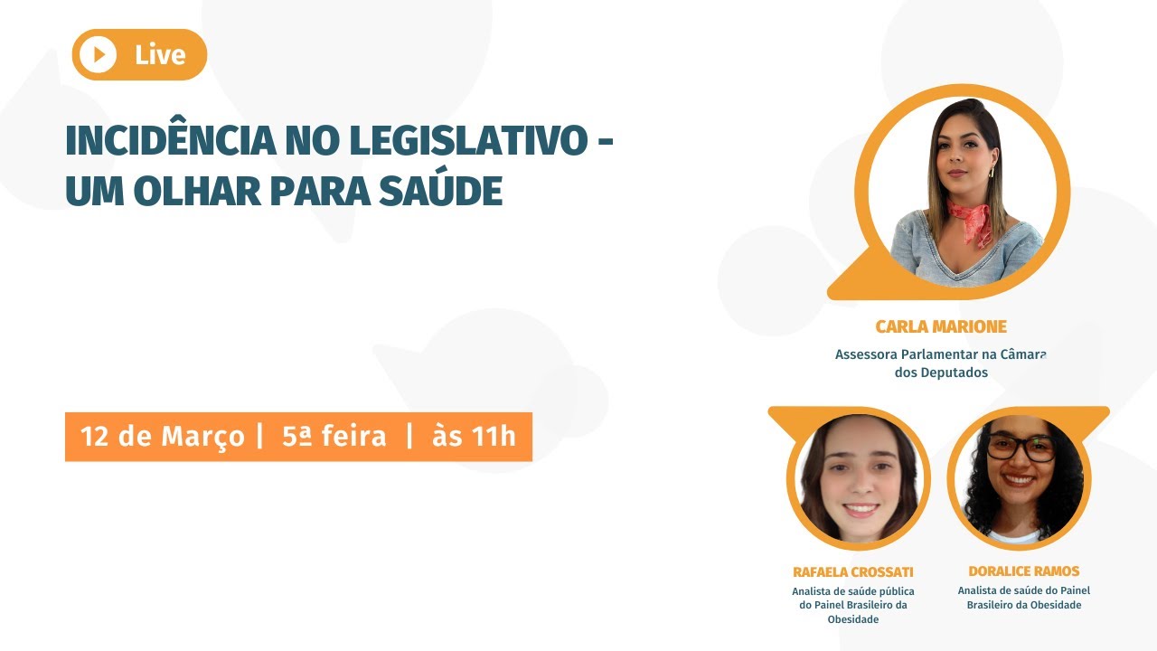 Incidência no legislativo - Um olhar para saúde