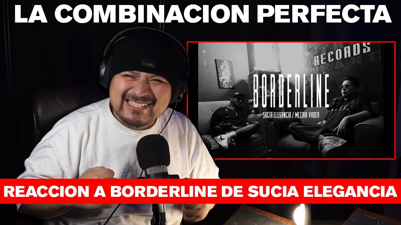 Sucia Elegancia - Borderline Ft. Metrik Vader | REACCION | SIMPLES TEXTOS