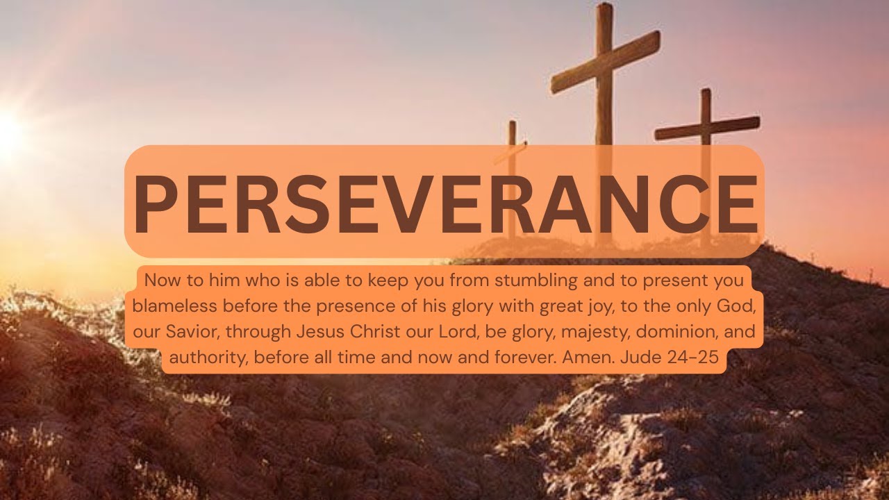 Lord, help me to persevere!