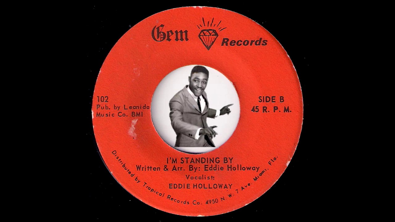 Eddie Holloway - I'm Standing By [Gem Records] Crossover Soul 45