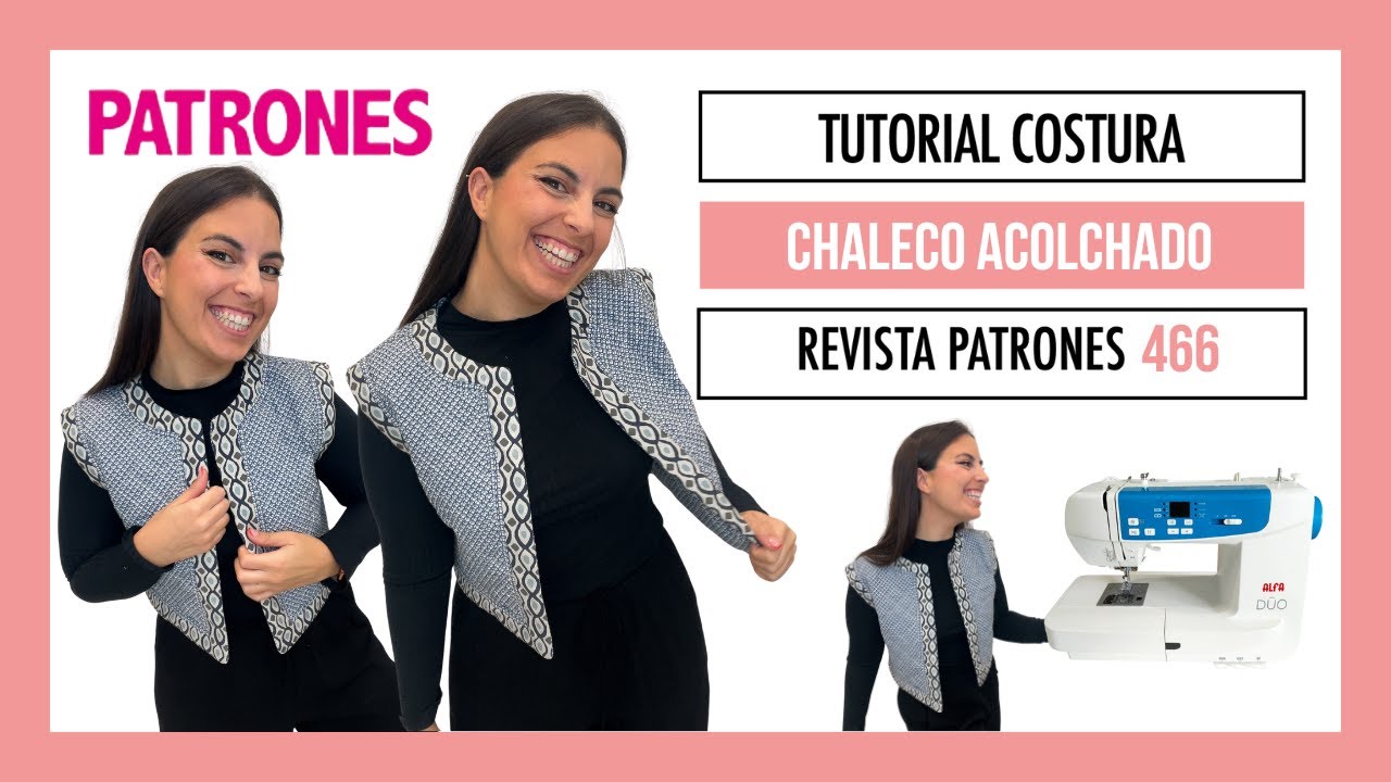 Tutorial costura Chaleco Acolchado de CosiendoPuntadas - Revista Patrones nº466