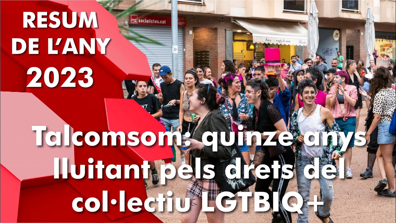 [RESUM DE L'ANY] La situació del col·lectiu LGTBIQ+ a Osona - 15 anys de Talcomsom