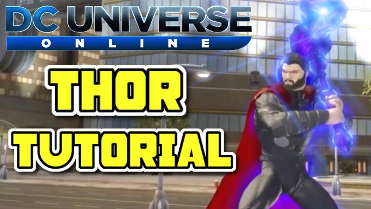 DCUO Styles: THOR 🔨