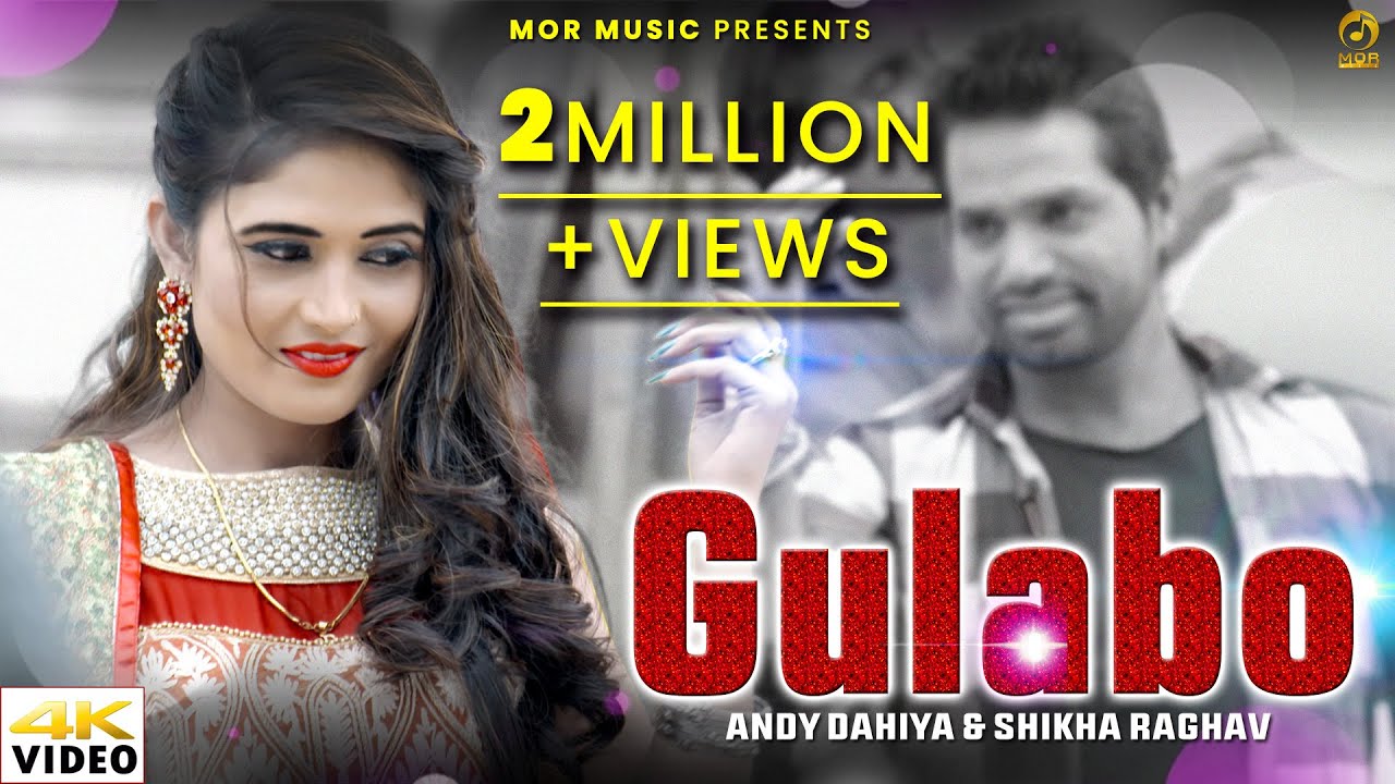 Gulabo || Raju Punjabi New Song 2018 || Shikha Raghav & Andy Dahiya || Mor Music New Song