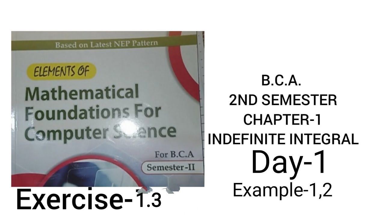 B.C.A. 2nd sem.|Day-1|ex-1.3|Indefinite Integralch-1|#kuk #cdlu #mdu  #maths #bca #2nd  #exam #math