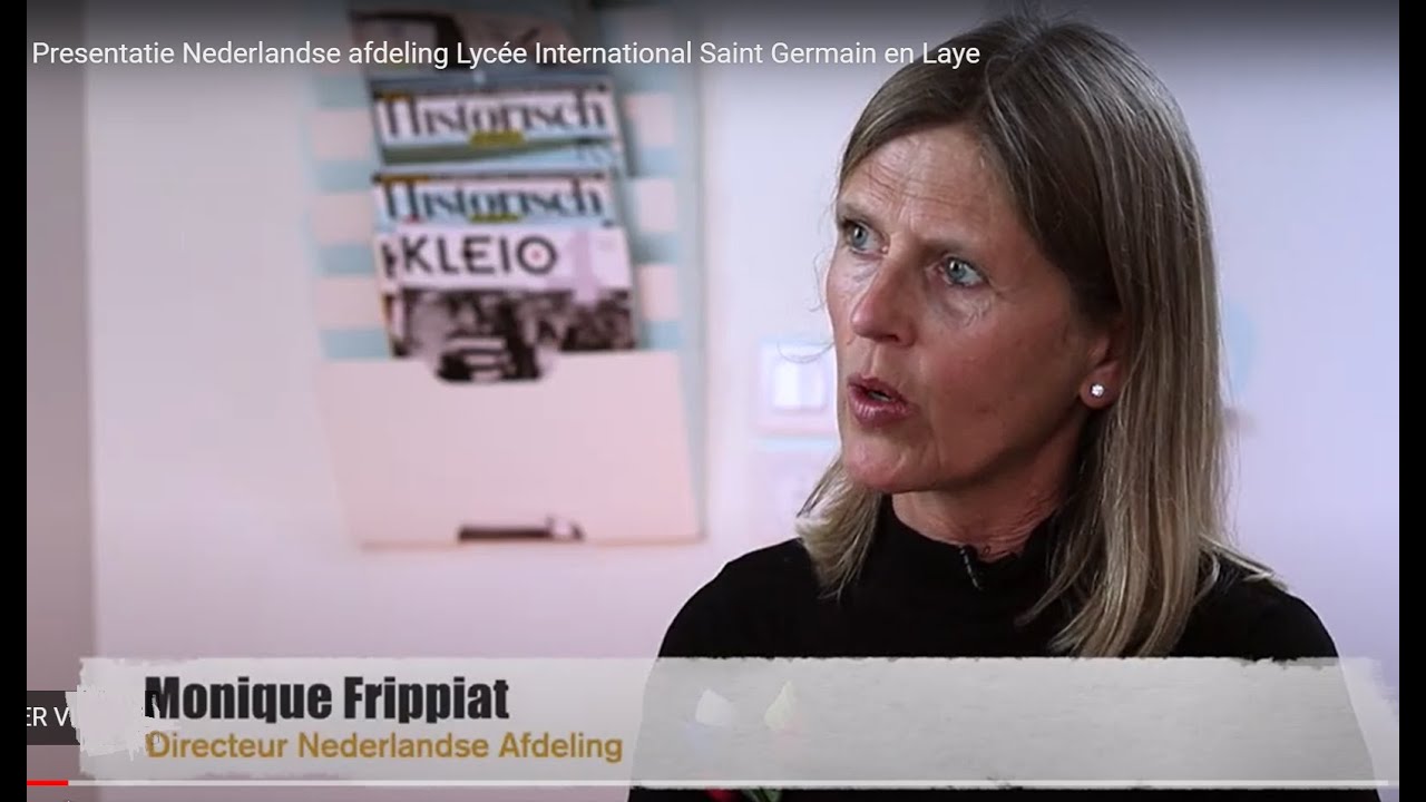 Presentatie Nederlandse afdeling Lycée International Saint Germain en Laye