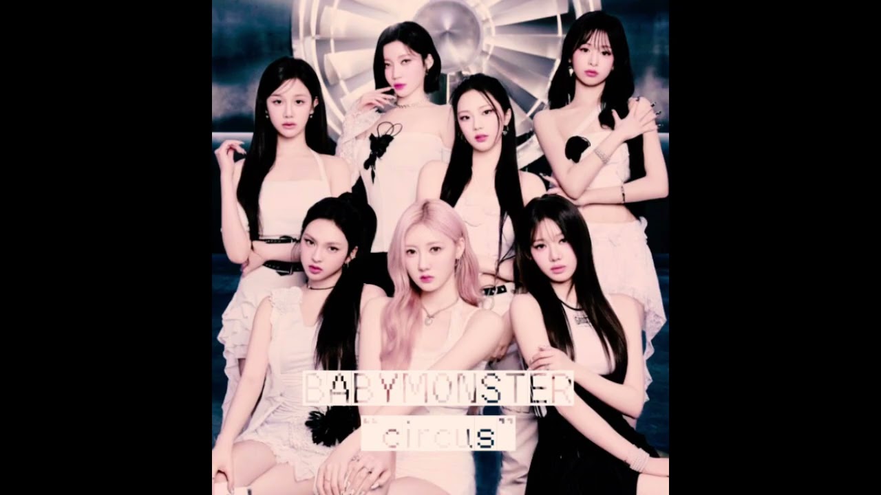 BABYMONSTER COMEBACK &ldquo;CIRCUS&rdquo; INSTRUMENTAL LEAK DEMO