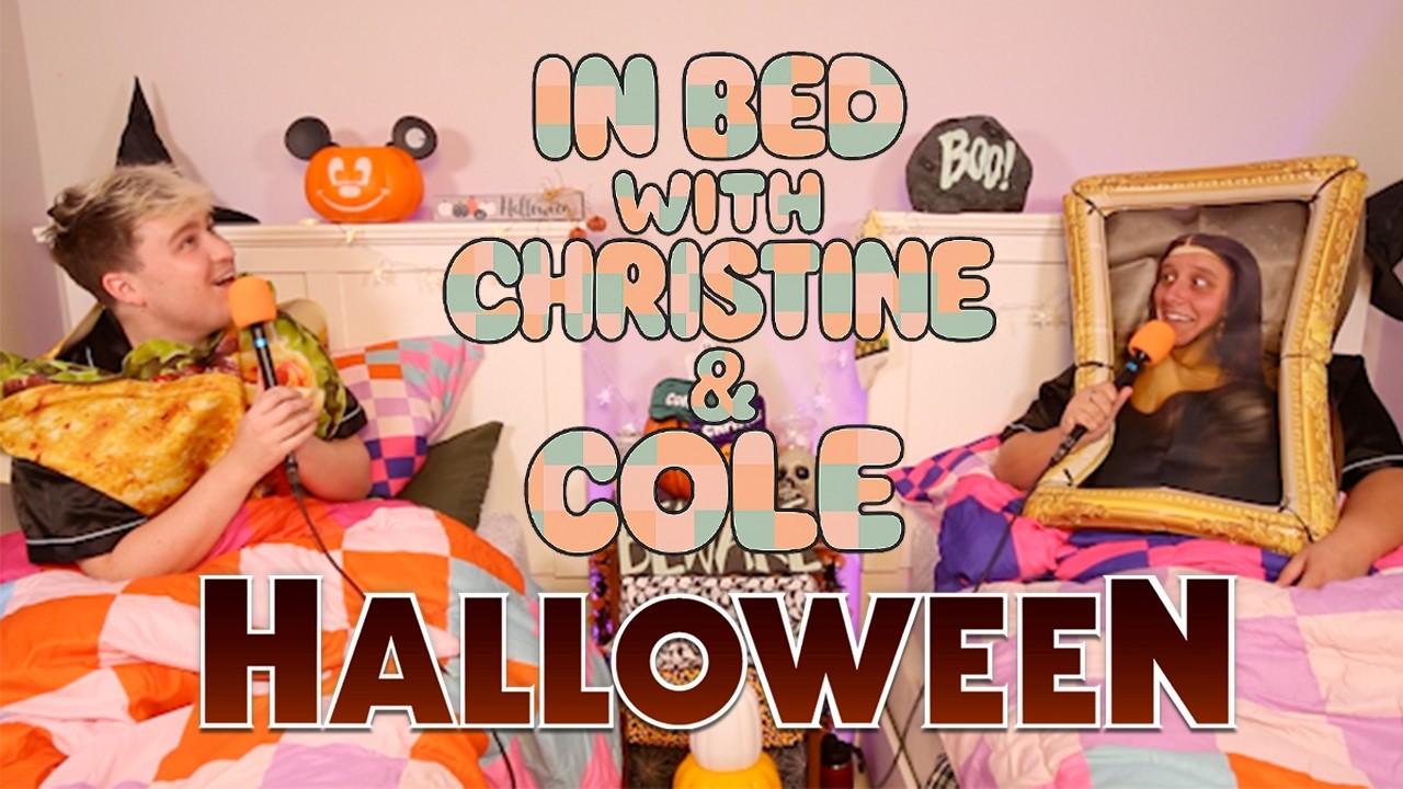 HALLOWEEN NEEDS TO END | In Bed with Christine & Cole #9