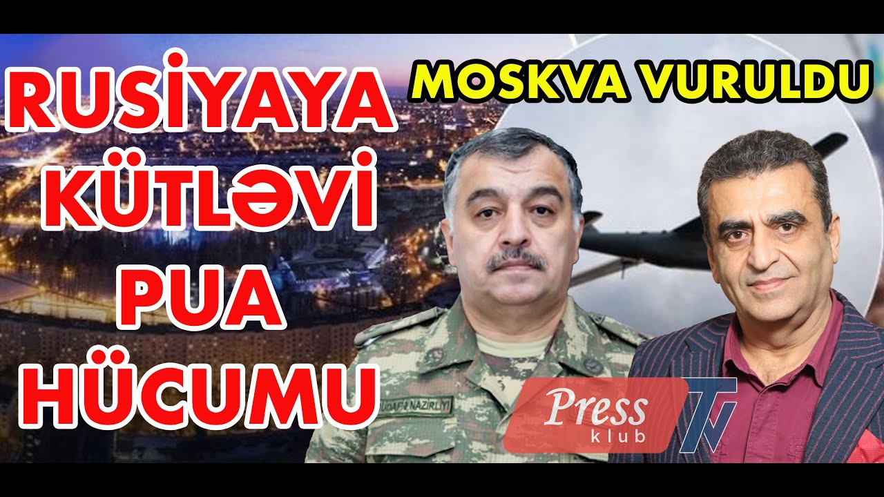 Üzeyir Cəfərov ilə DEBAT: Rusiyaya kütləvi PUA hücumu, Moskva vuruldu
