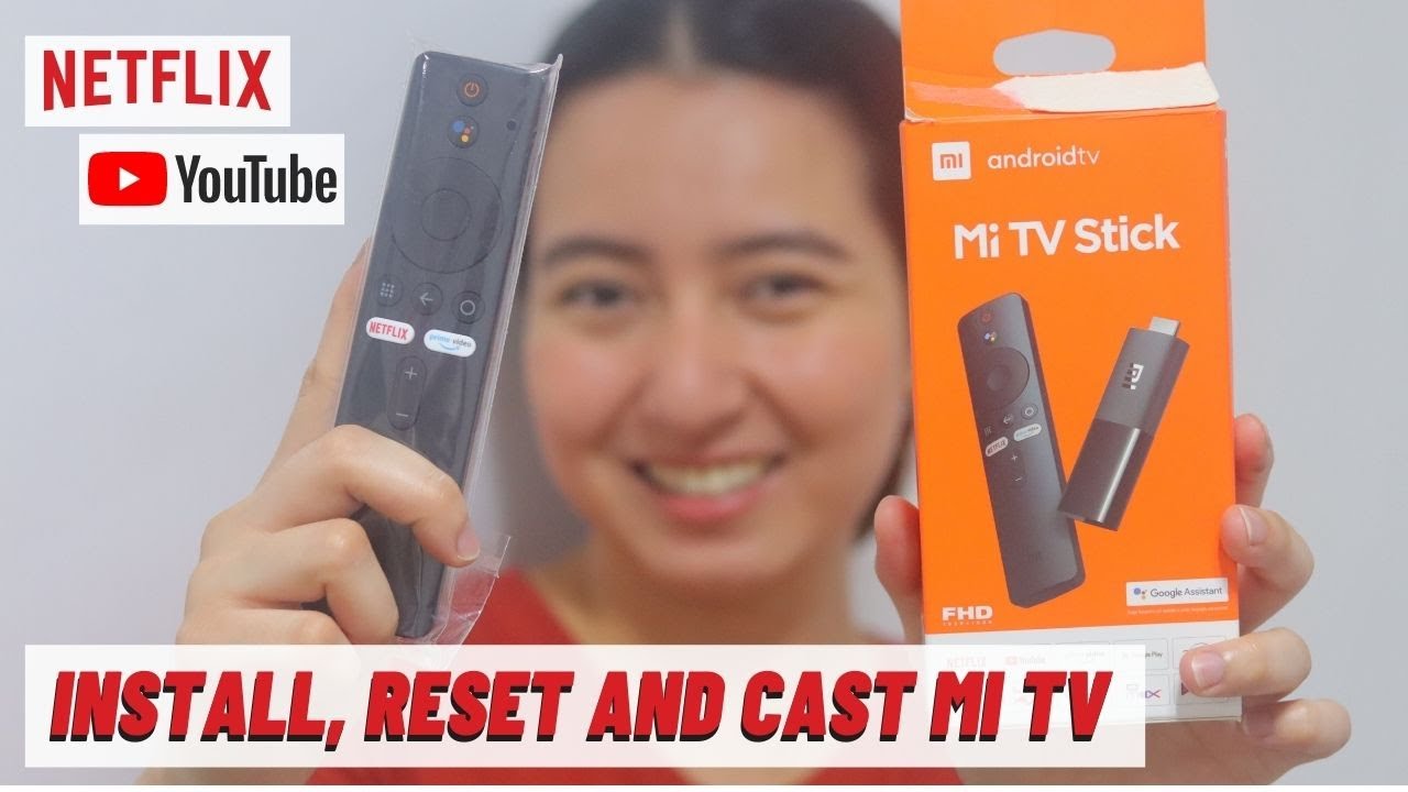 XIAOMI MI TV STICK INSTALL, RESET AND CAST