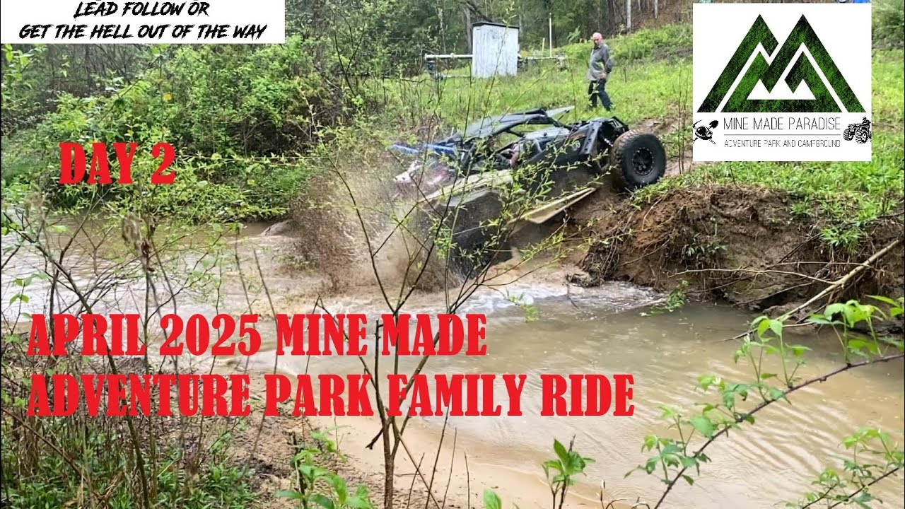 FAMILY RIDE DAY 2 MINE MADE ADVENTURE PARK